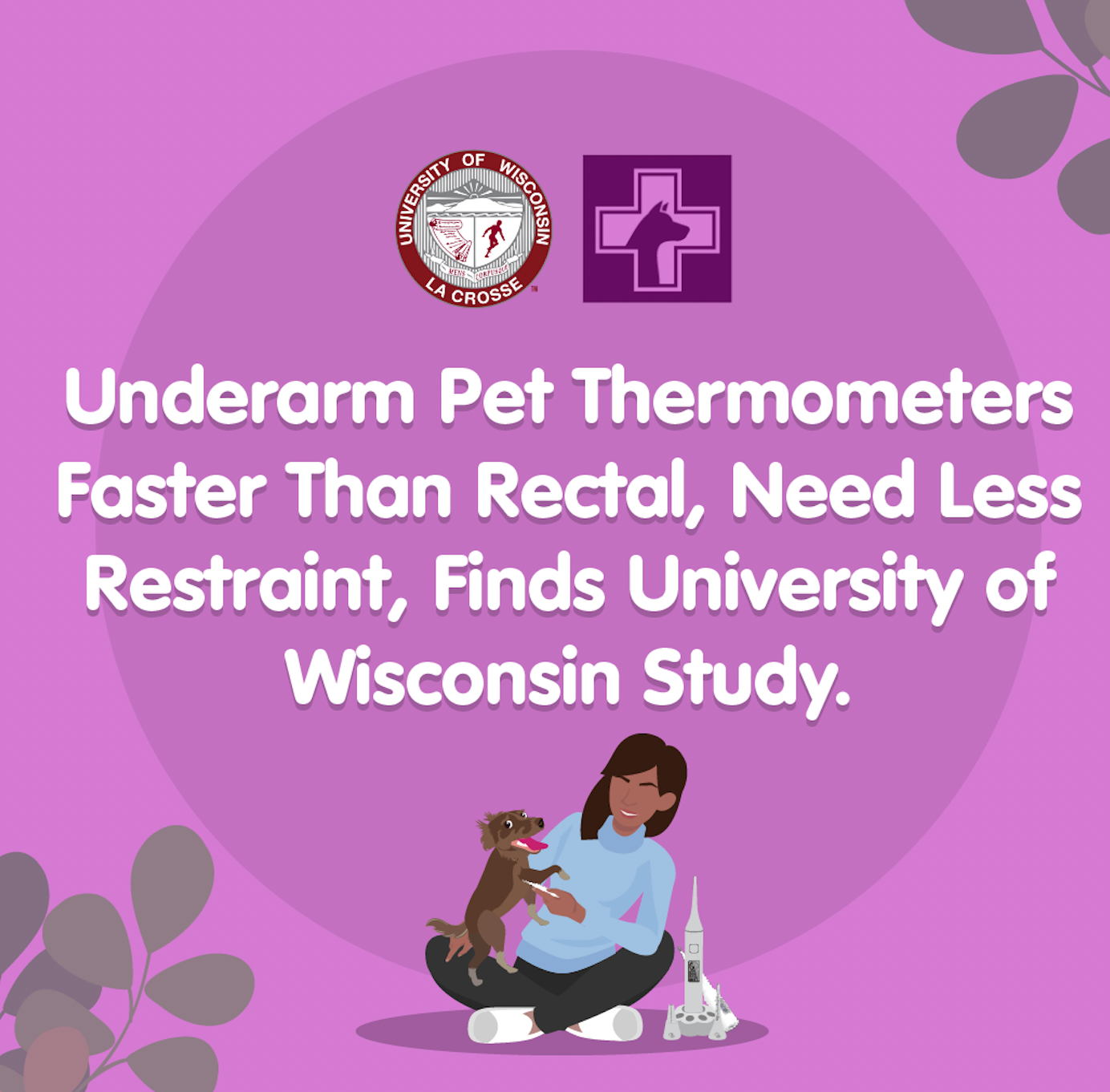 Study reveals underarm pet thermometers are faster, reduce necessary restraint